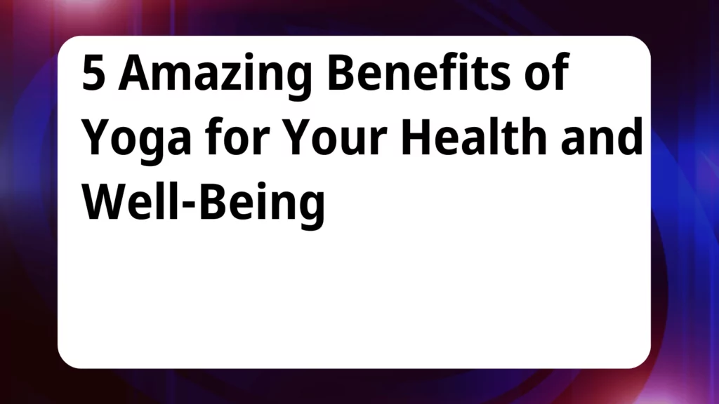 image awas yojana yoga benefits